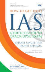 Thumbnail for BluOne Ink How to Get into IAS: A Perfect Guide to Crack UPSC Exam by Rohit Sharma, Shakti Singh - Dista