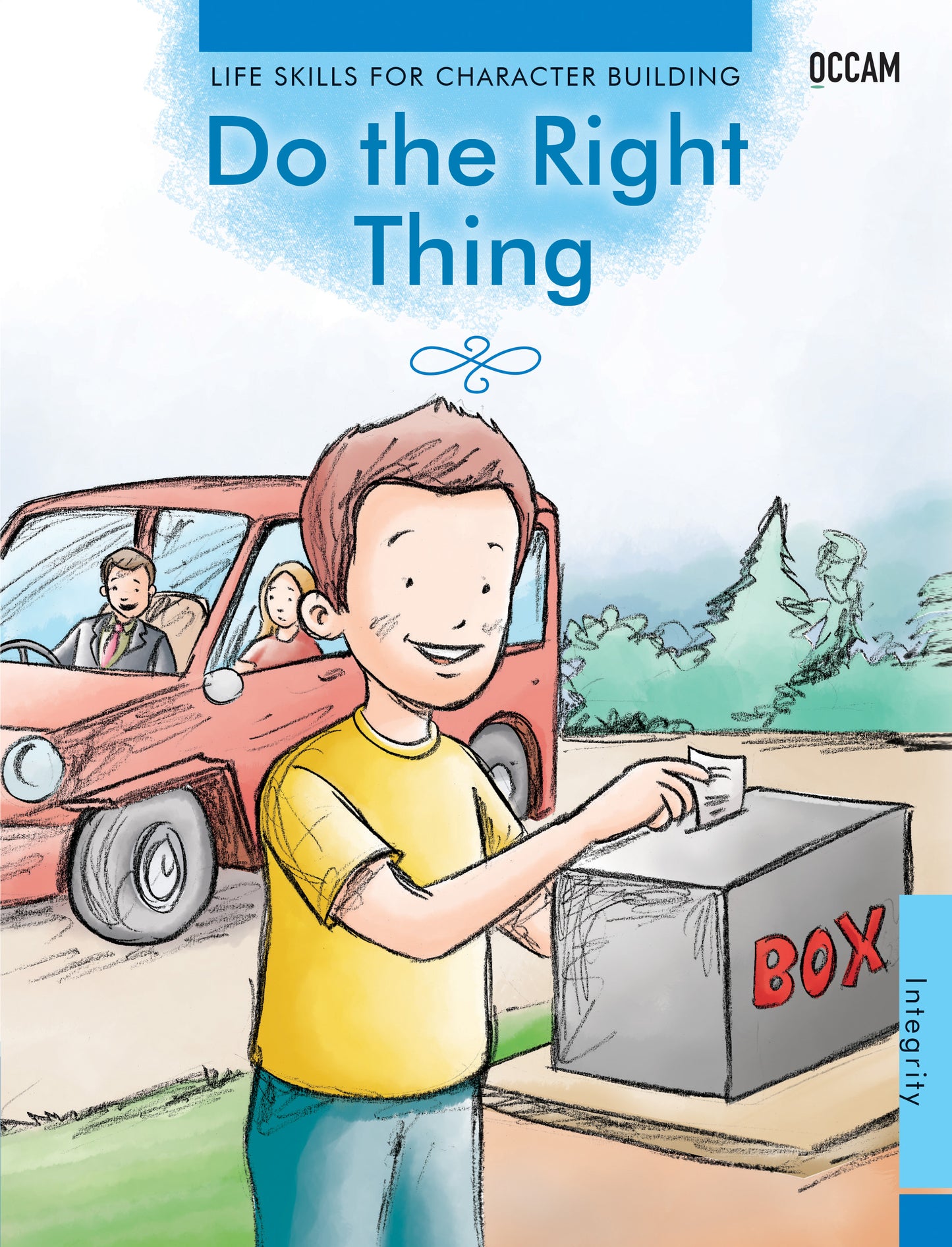 BluOne Ink Do the Right Thing - A Life Skills Story on Integrity - Dista