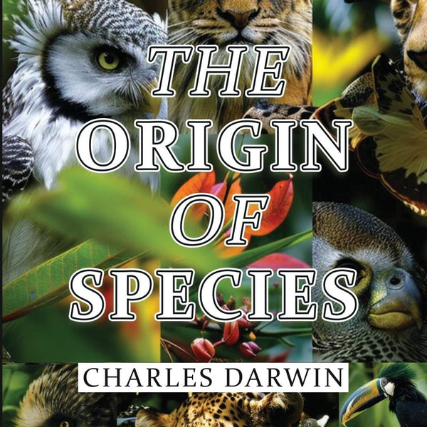 The Origin of Species - Charles Darwin - Dista