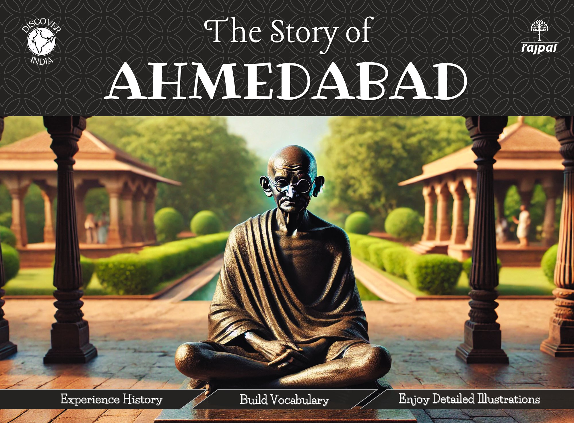 The Story Of Ahmedabad - Apurva Virmani Johri - Dista
