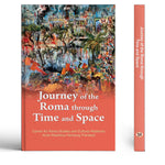 Thumbnail for Journey Of The Roma Through Time And Space-Shashi Bala And Punita Singh - Dista