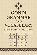 Thumbnail for Gondi Grammar and Vocabulary - Gyan Books