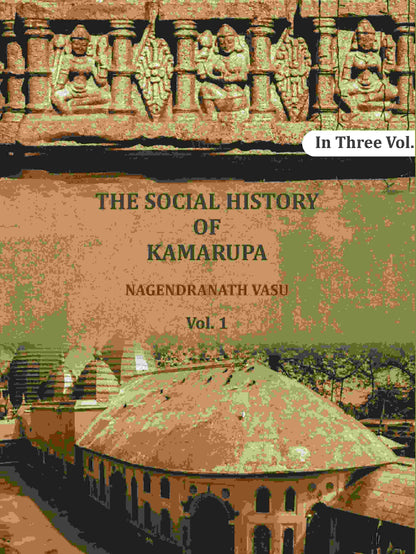 The social history of Kamarupa (1st) - Gyan Books - Distacart