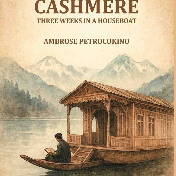 Cashmere Three weeks in a Houseboat - Gyan Books - Distacart