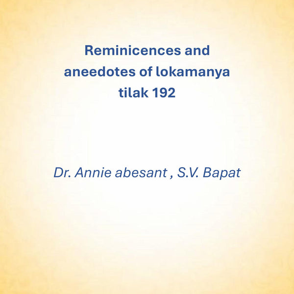 Reminicences and aneedotes of lokamanya tilak 192 - Gyan Books - Distacart