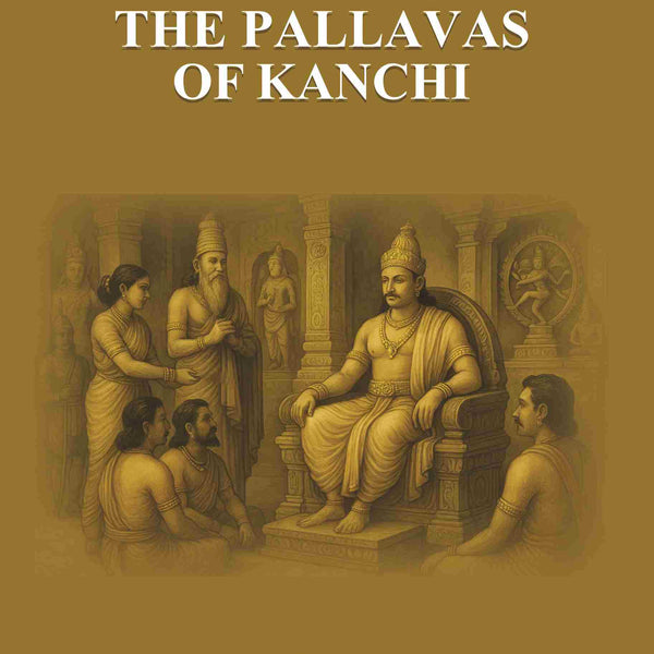History of the Pallavas of Kanchi - Gyan Books - Distacart
