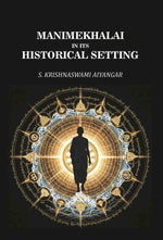 Thumbnail for Manimekhalai In Its Historical Setting - Gyan Books