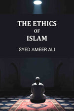 Thumbnail for The Ethics Of Islam - Gyan Books - Distacart