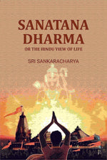 Thumbnail for Sanatana Dharma: Or the hindu view of life - Gyan Books