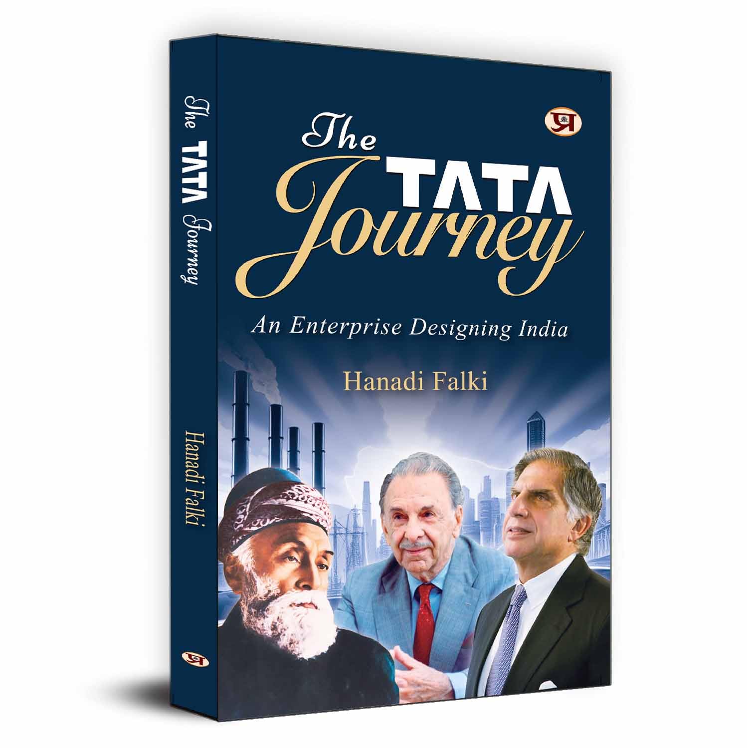 The Tata Journey: An Enterprise Designing India (Tata Group: The Evolution Of A Corporate Brand)-Hanadi Falki - Dista