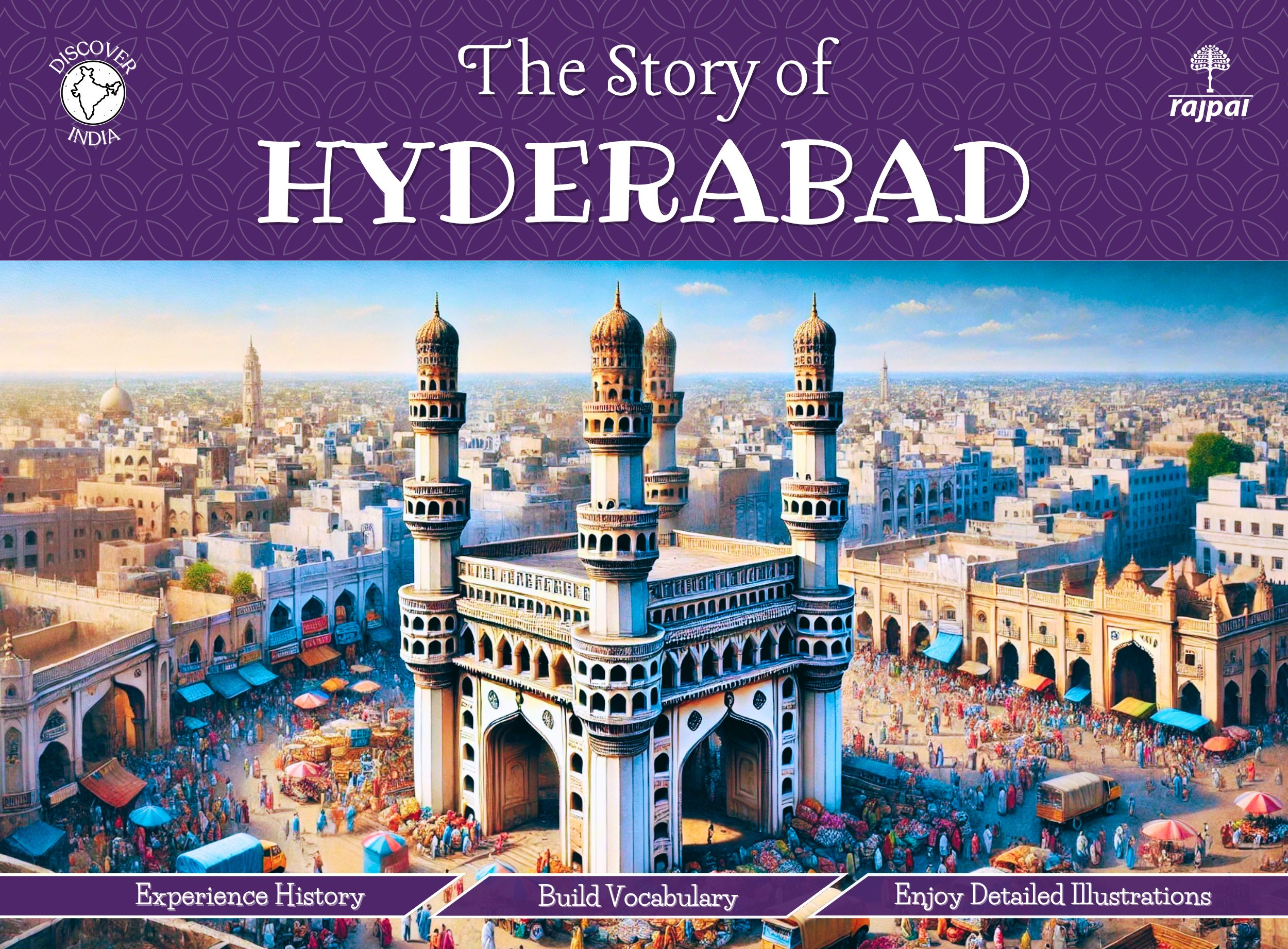 The Story Of Hyderabad - Apurva Virmani Johri - Dista