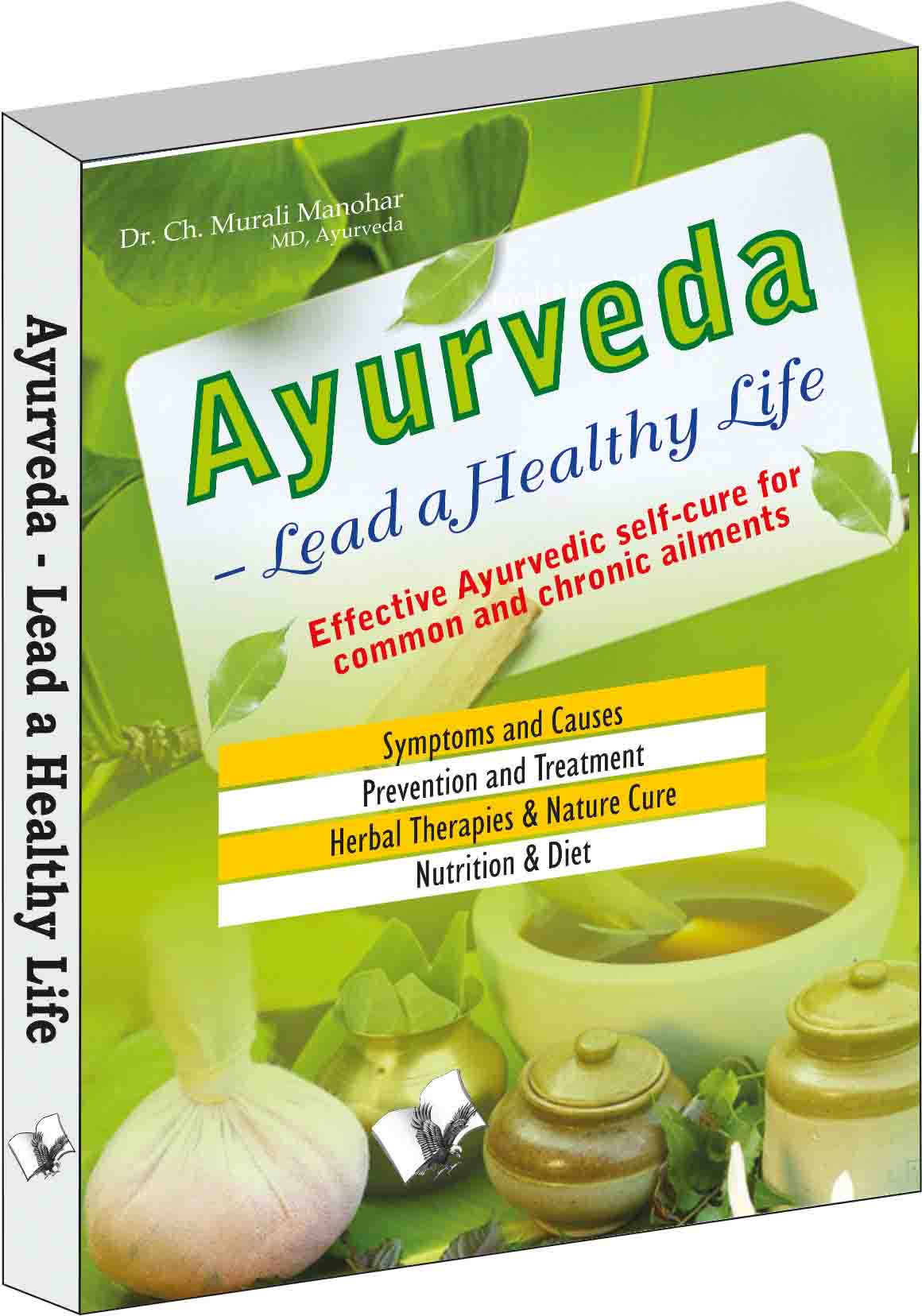 Ayurveda - Lead a Healthy Life by Dr. Ch. Murali Manohar - Dista