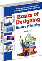 Thumbnail for Basics of Designing - Desktop Publishing  by Bittu Kumar - Dista