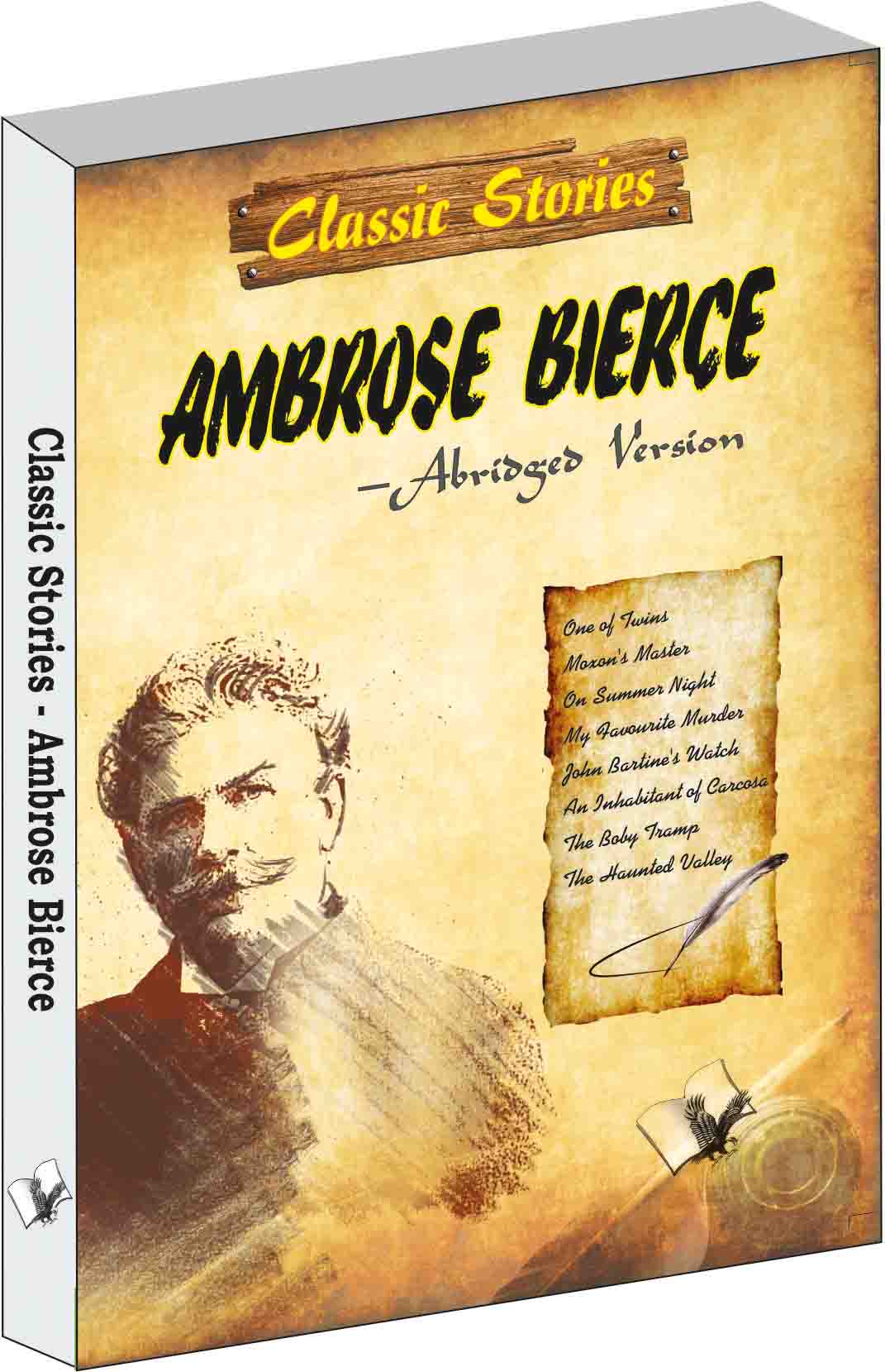 Classic Stories of Ambrose Bierce  by Vikas Khatri - Dista