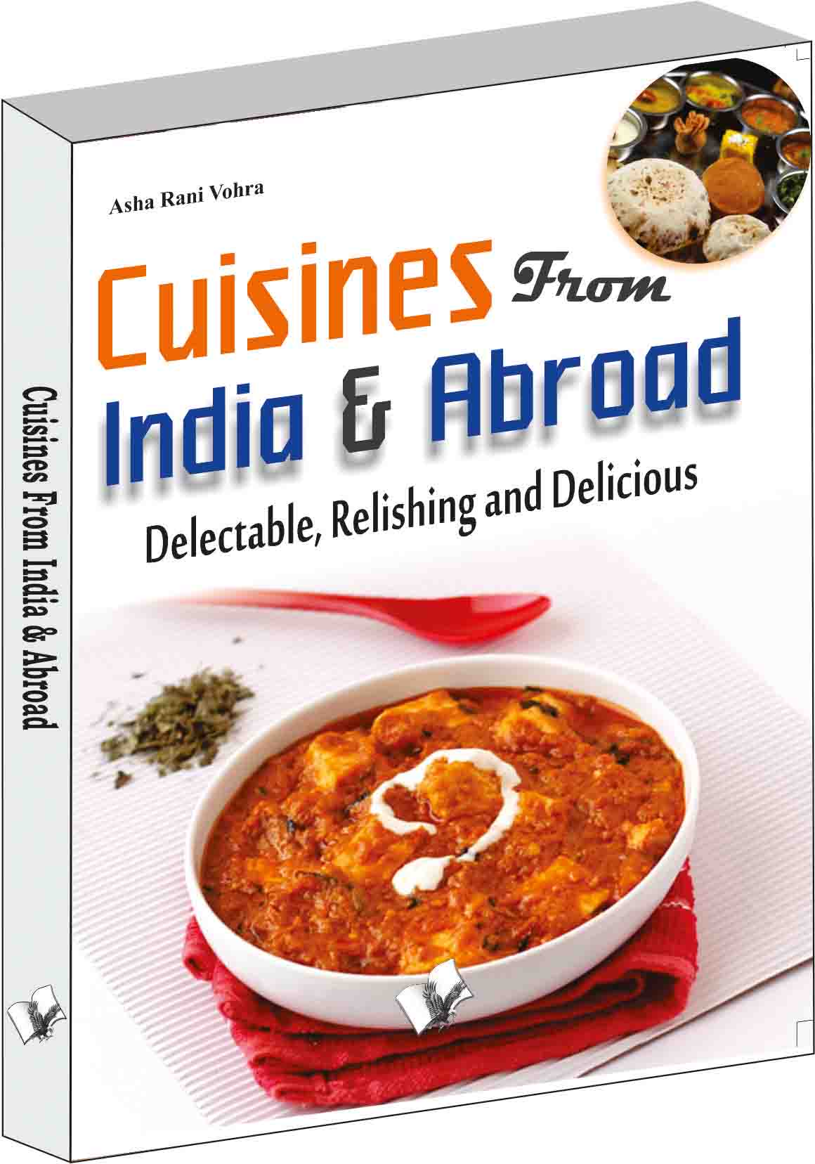 Cuisines from India & Abroad  by Asha Rani Vohra - Dista