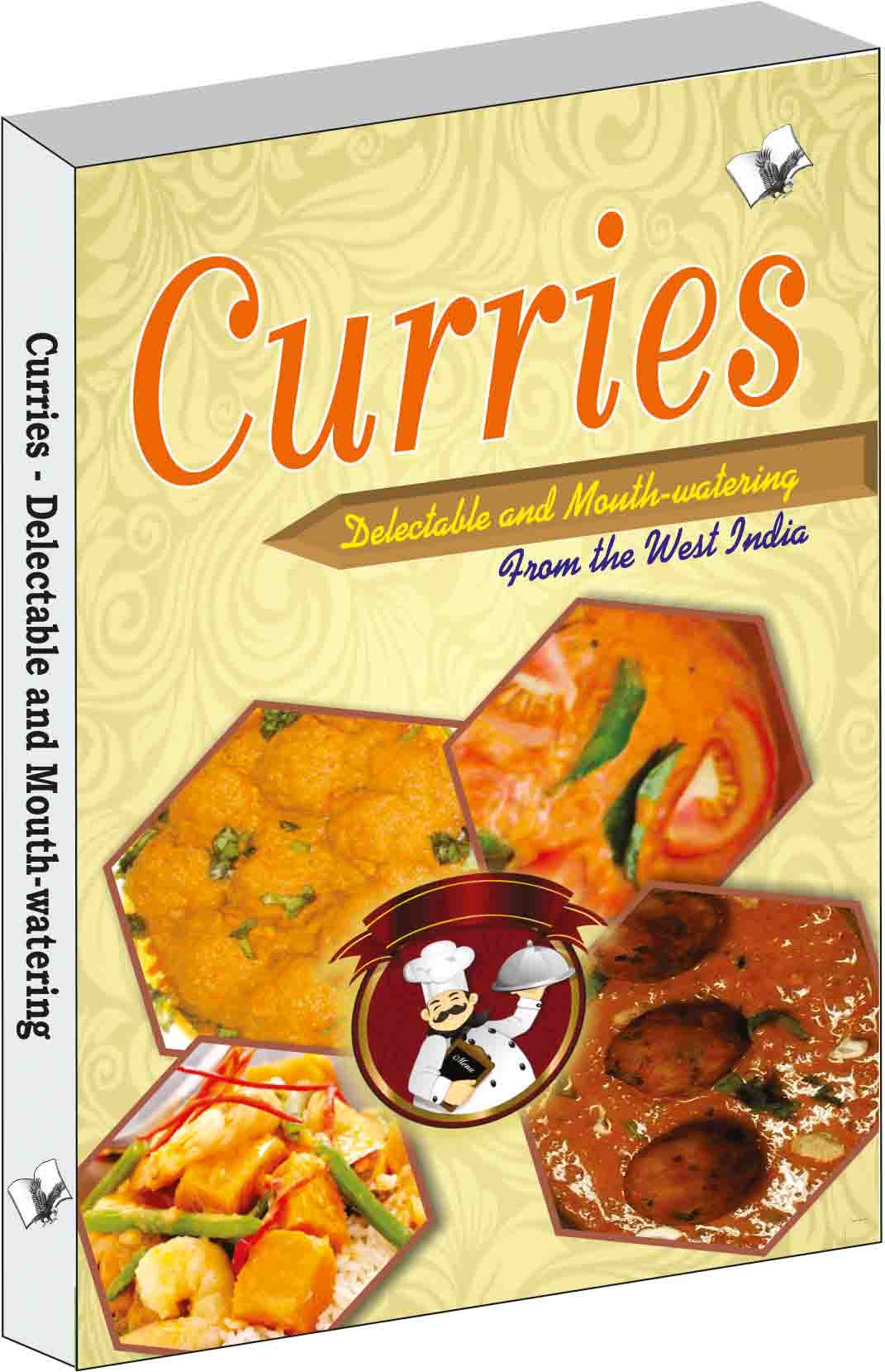 Curries - Delectable and Mouth watering by Aroona Reejhsinghani - Dista