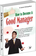 Thumbnail for How to Become A Good Manager  by Dr. Aparna Chattopadhyay - Dista