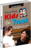 How to Keep Kids on Track by Hari Dutt Sharma - Dista