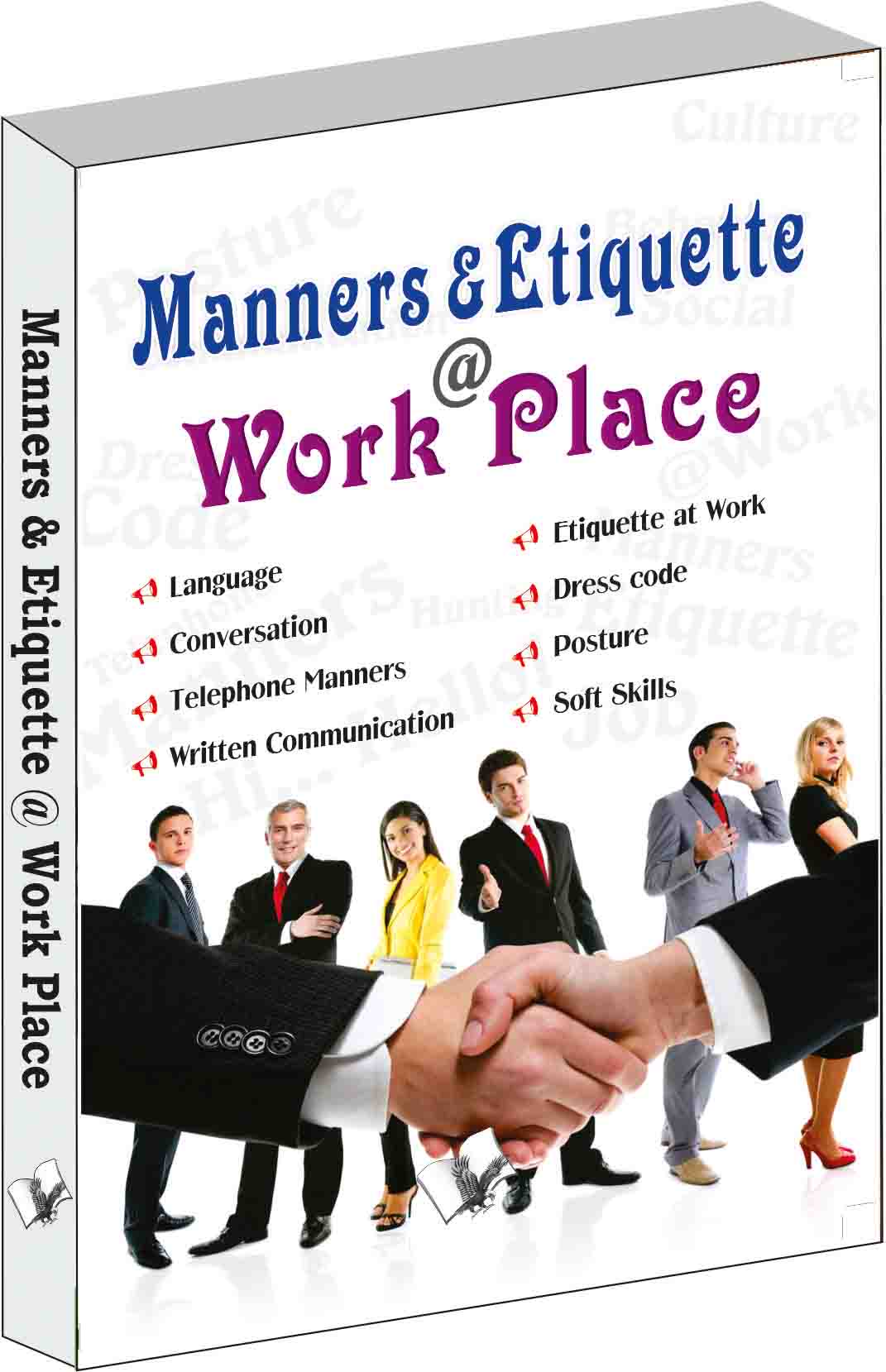 Manners & Etiquette @ work place  by Seema Gupta - Dista