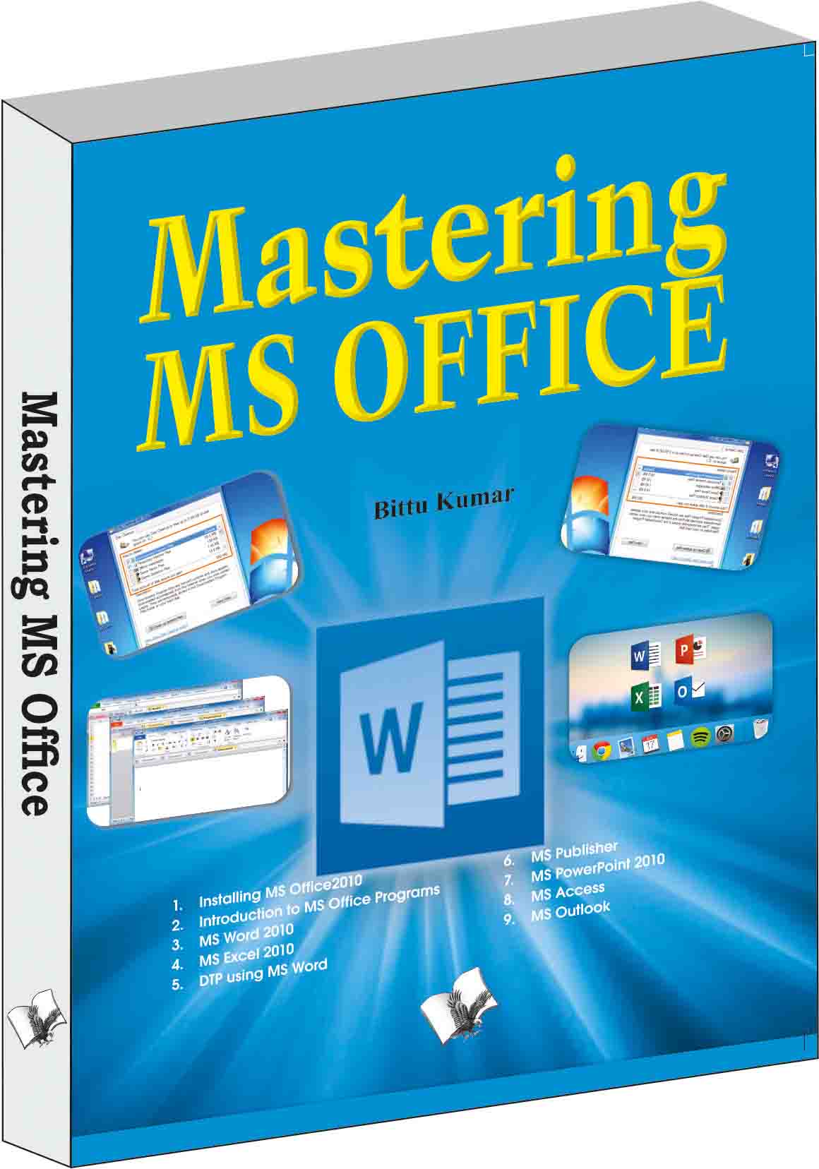 Mastering MS Office  by Bittu Kumar - Dista