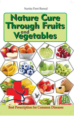 Thumbnail for Nature Cure Through Fruits and Vegetables by Sunita Pant Bansal - Dista