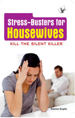 Thumbnail for Stress Busters for Housewives  by Seema Gupta - Dista