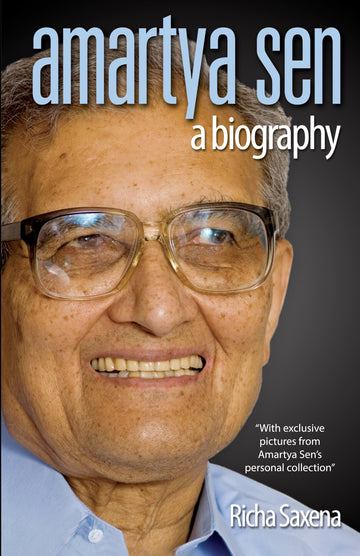 Amartya Sen:A Biography_Richa Saxena_Paperback - Saxena, Richa - Dista
