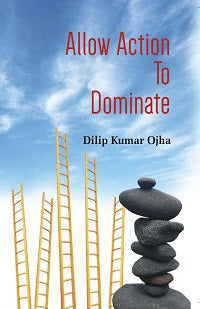 Allow Action to Dominate (Pb) - Gyan Books - Distacart