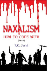 Thumbnail for Naxalism How to Cope With (Part- Ii) - Gyan Books - Distacart