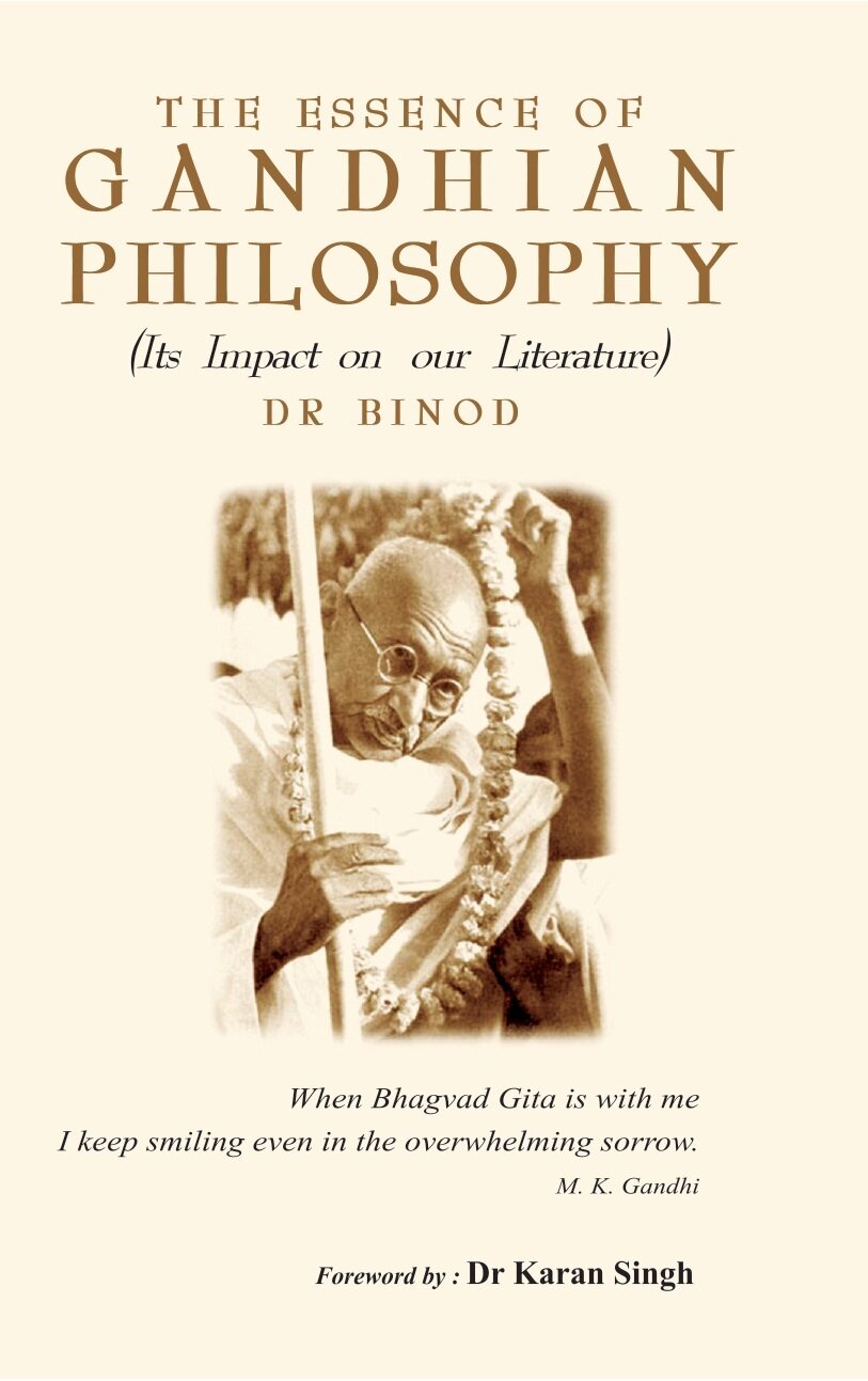 The Essence of Gandhian Philosophy (Its Impact On Our Literature) - Gyan Books - Distacart
