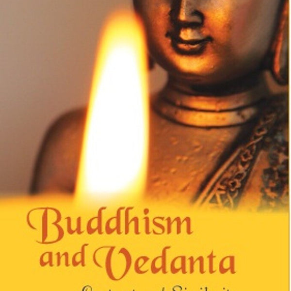 Buddhism and Vedanta: Contrast and Similarity - Gyan Books - Distacart