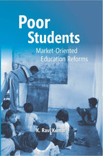Thumbnail for Poor Students: Market-Oriented Education Reforms - Gyan Books - Distacart