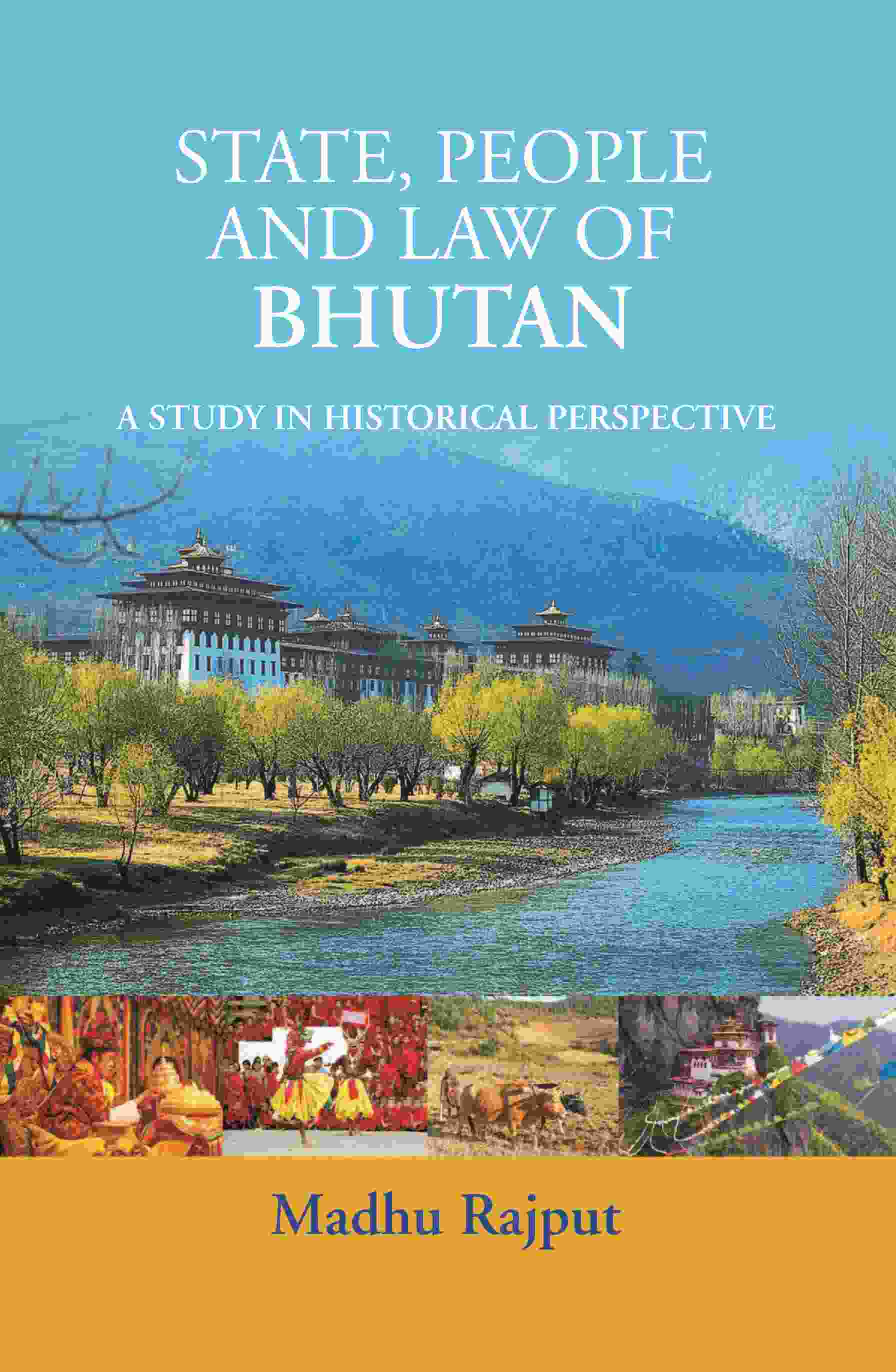 State, People Law of Bhutan - Gyan Books - Distacart