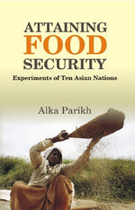 Thumbnail for Attaining Food Security : Experiments of Asian Nations - Gyan Books - Distacart