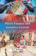 Thumbnail for Micro Finance and Inclusive Growth - Gyan Books - Distacart