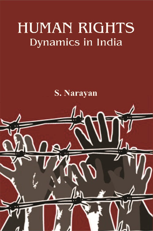 Human Rights : Dynamics in India - Gyan Books - Distacart