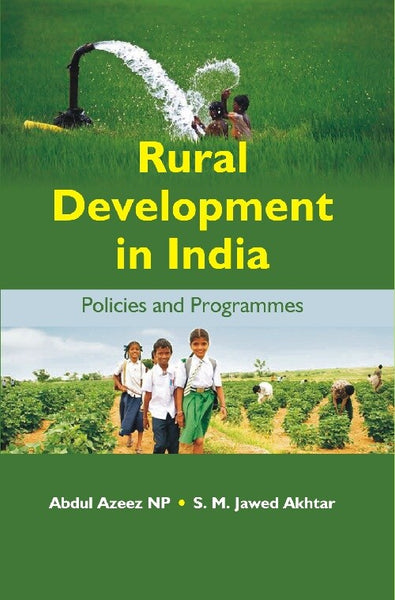 Rural Development in India: Policies and Programmes - Gyan Books - Distacart