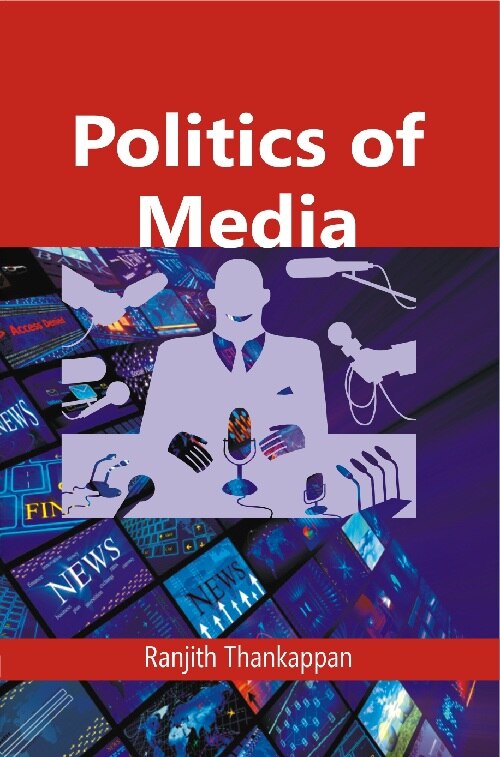 Politics of Media - Gyan Books - Distacart