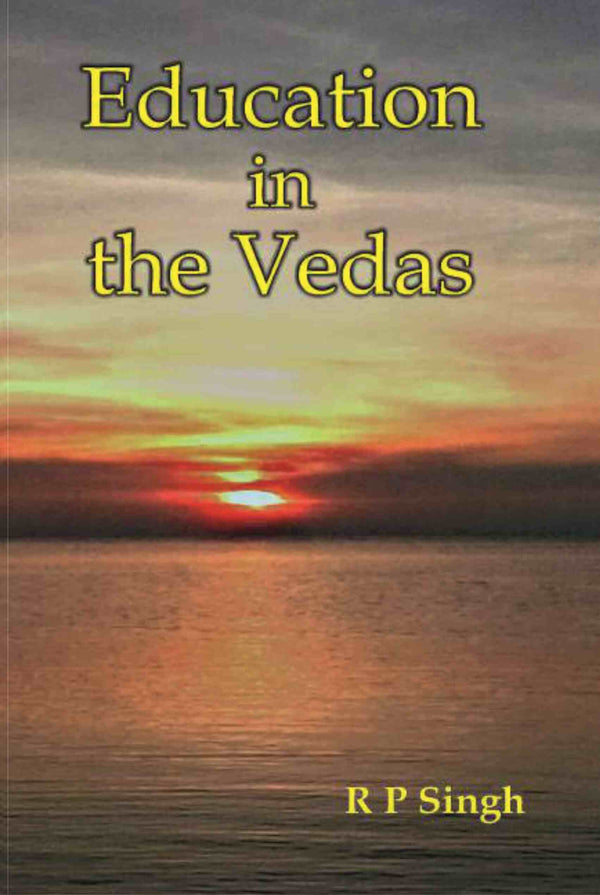 Education in the Vedas - Gyan Books - Distacart