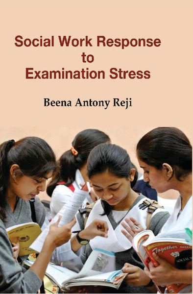 Social Work Response to Examination Stress - Gyan Books - Distacart