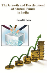 Thumbnail for The Growth and Development of Mutual Funds in India - Gyan Books - Distacart