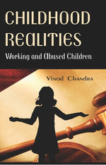Thumbnail for Childhood Realities : Working and Abused Children - Gyan Books - Distacart