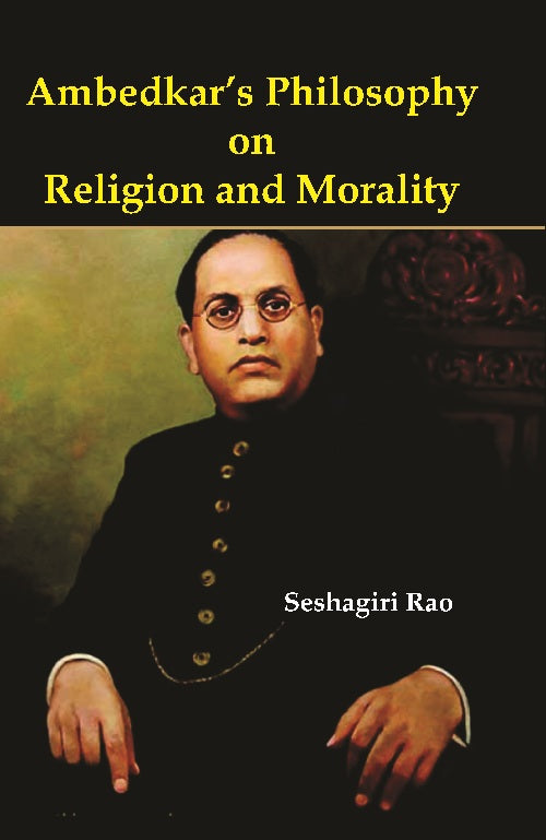 Ambedkar's Philosophy On Religion and Morality - Gyan Books - Distacart