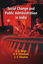Thumbnail for Social Change and Public Administration in India - Gyan Books - Distacart