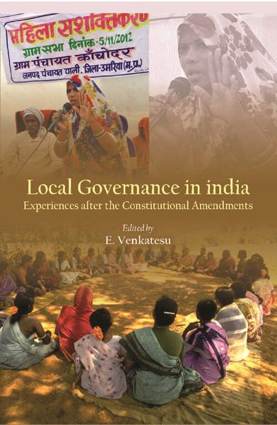 Local Governance in India : Experiences After the Constitutional Amendments - Gyan Books - Distacart