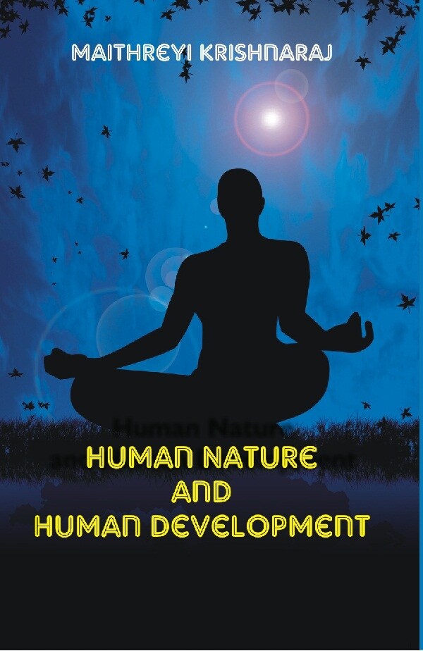 Human Nature and Human Development : a Philosophical Quest - Gyan Books - Distacart