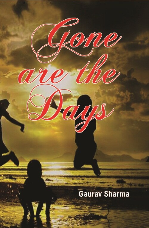 Gone Are the Days - Gyan Books - Distacart