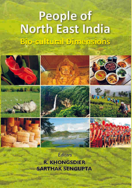 People of North East India : Bio-Cultural Dimensions - Gyan Books - Distacart
