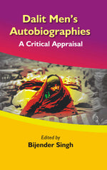 Thumbnail for Dalit Men's Autobiographies : a Critical Appraisal - Gyan Books - Distacart