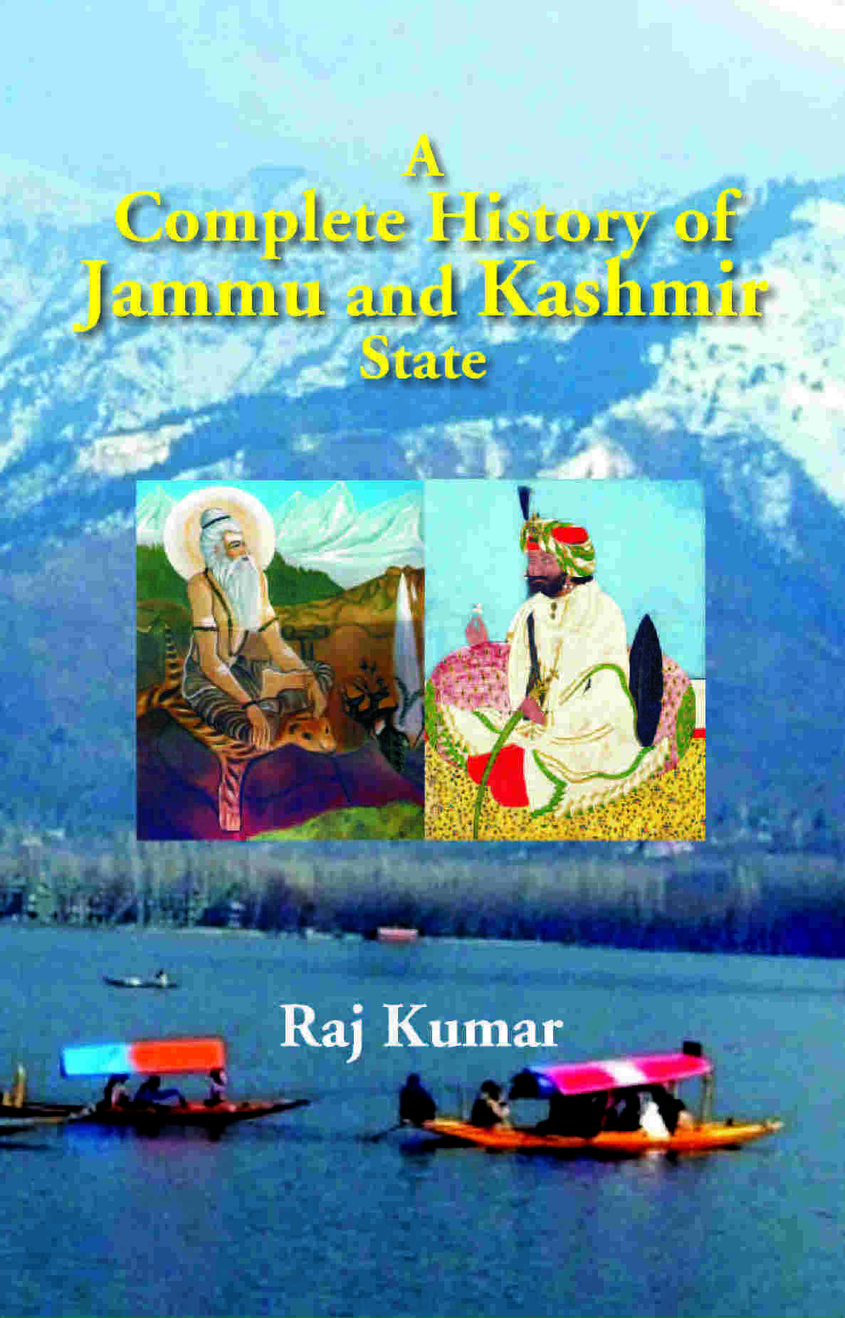 A Complete History of Jammu and Kashmir State - Gyan Books - Distacart